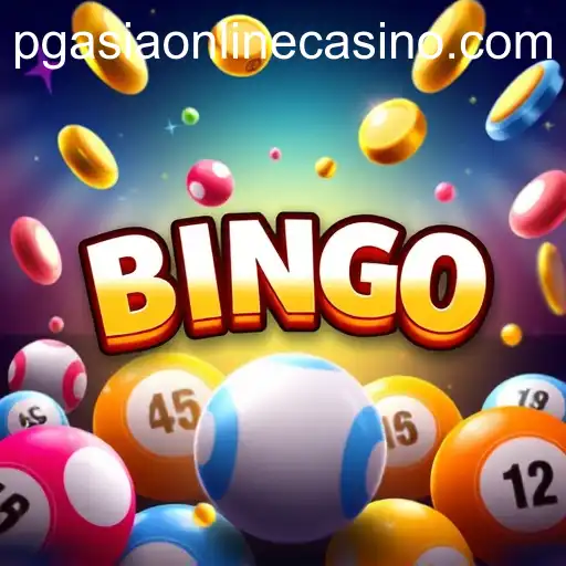 Exploring the Excitement of Bingo at PGAsia Online Casino